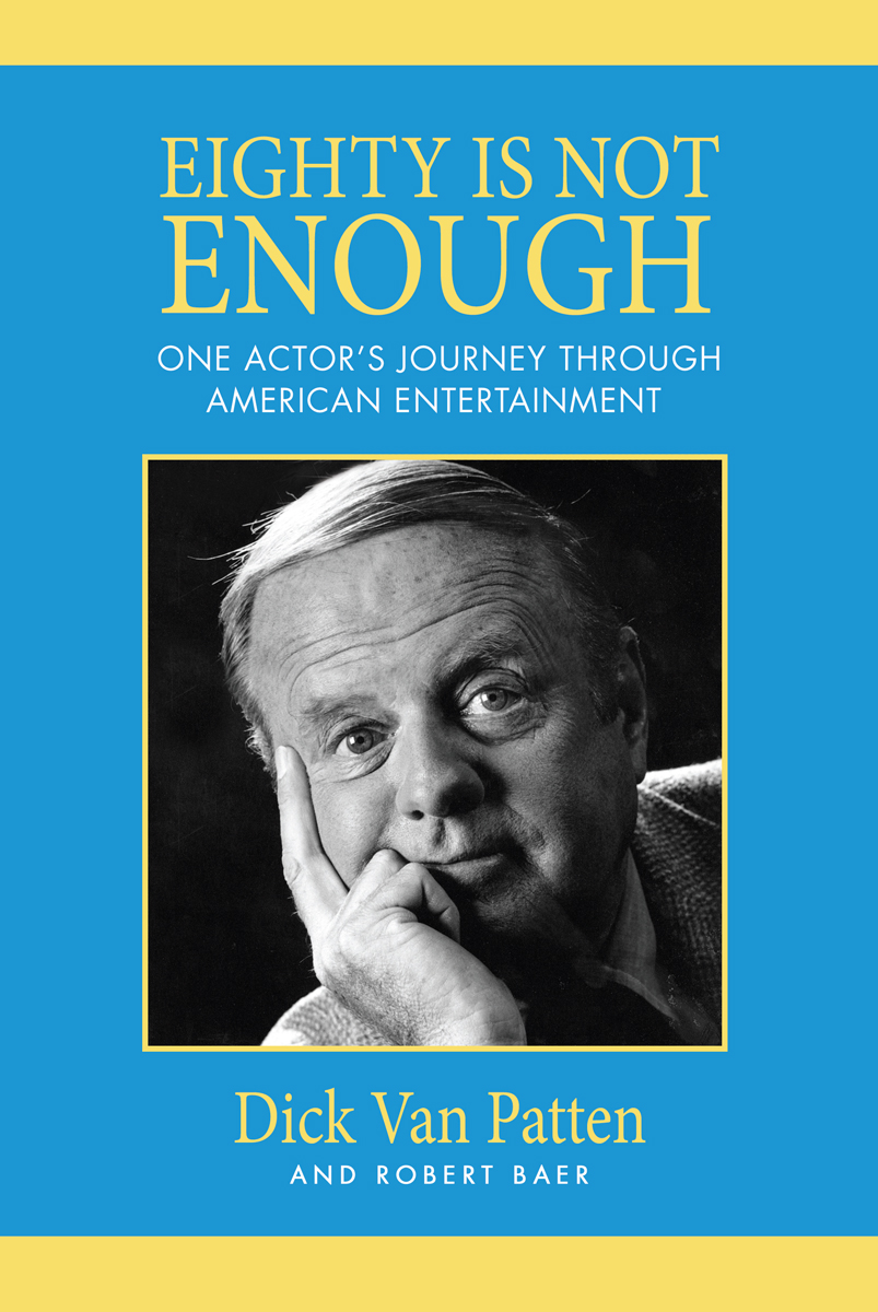 Title details for Eighty is Not Enough by Dick Van Patten - Available